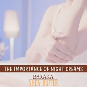 The Importance of Night Creams